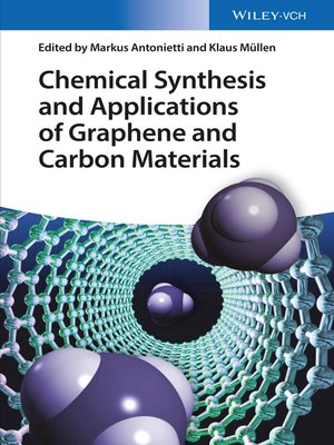cover image of Chemical Synthesis and Applications of Graphene and Carbon Materials